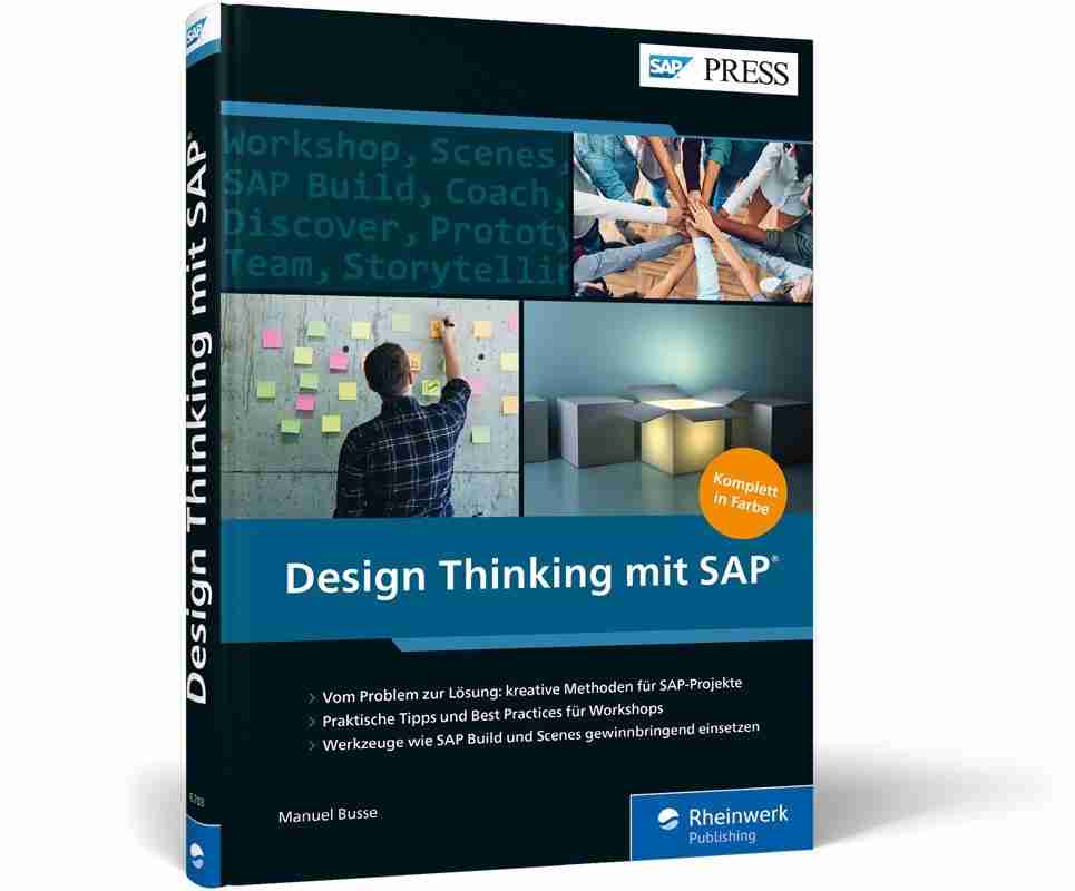 „Design Thinking mit SAP“ von Manuel Busse