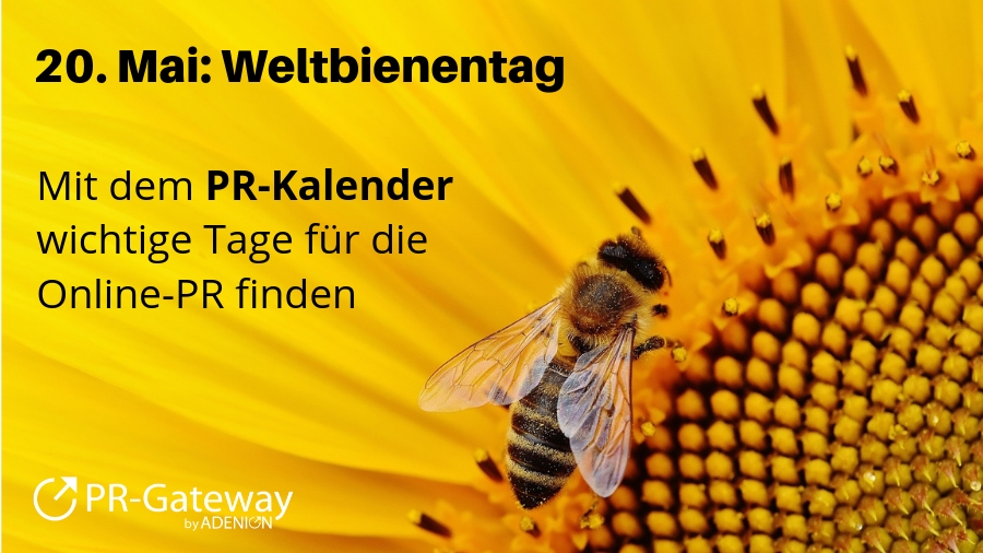 Der PR-Kalender zeigt: Der 20. Mai  ist Weltbienentag