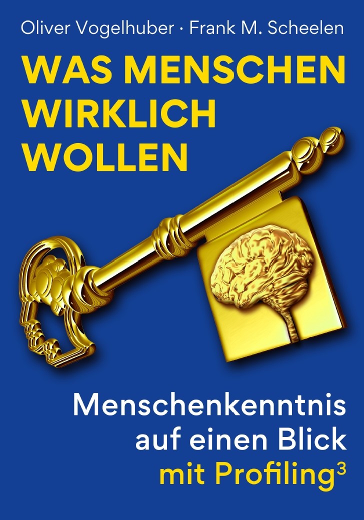 „Was Menschen wirklich wollen“ … ist im Business eine der wichtigsten Fragen