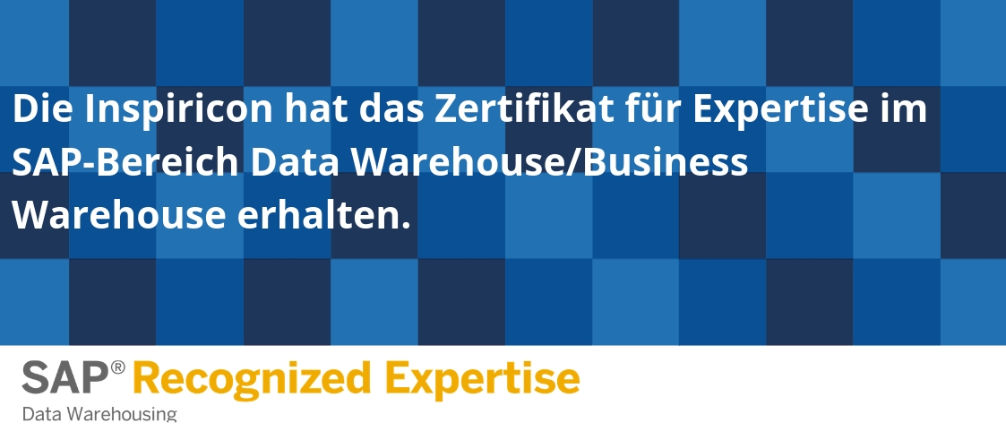 SAP zeichnet Inspiricon mit der Recognized Expertise für Data Warehousing aus!