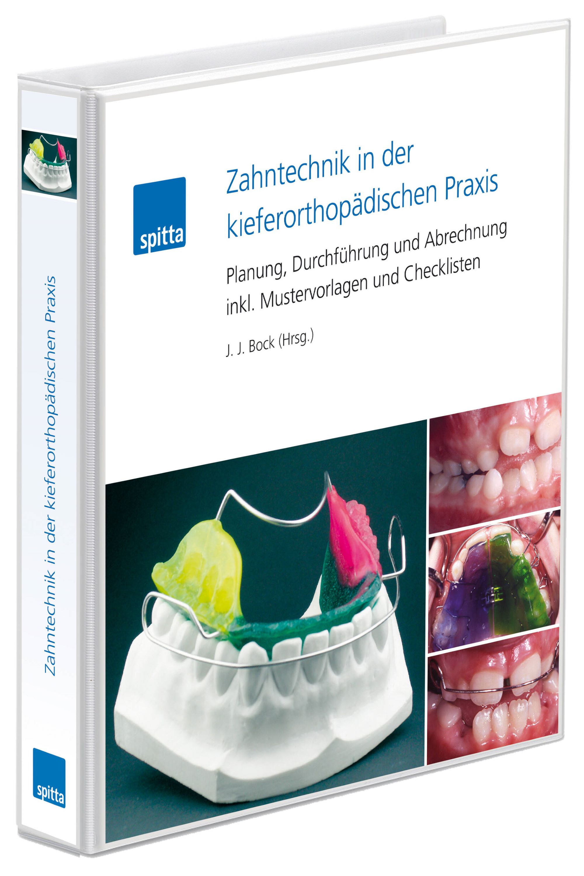 Neuerscheinung von Spitta „Zahntechnik in der kieferorthopädischen Praxis“