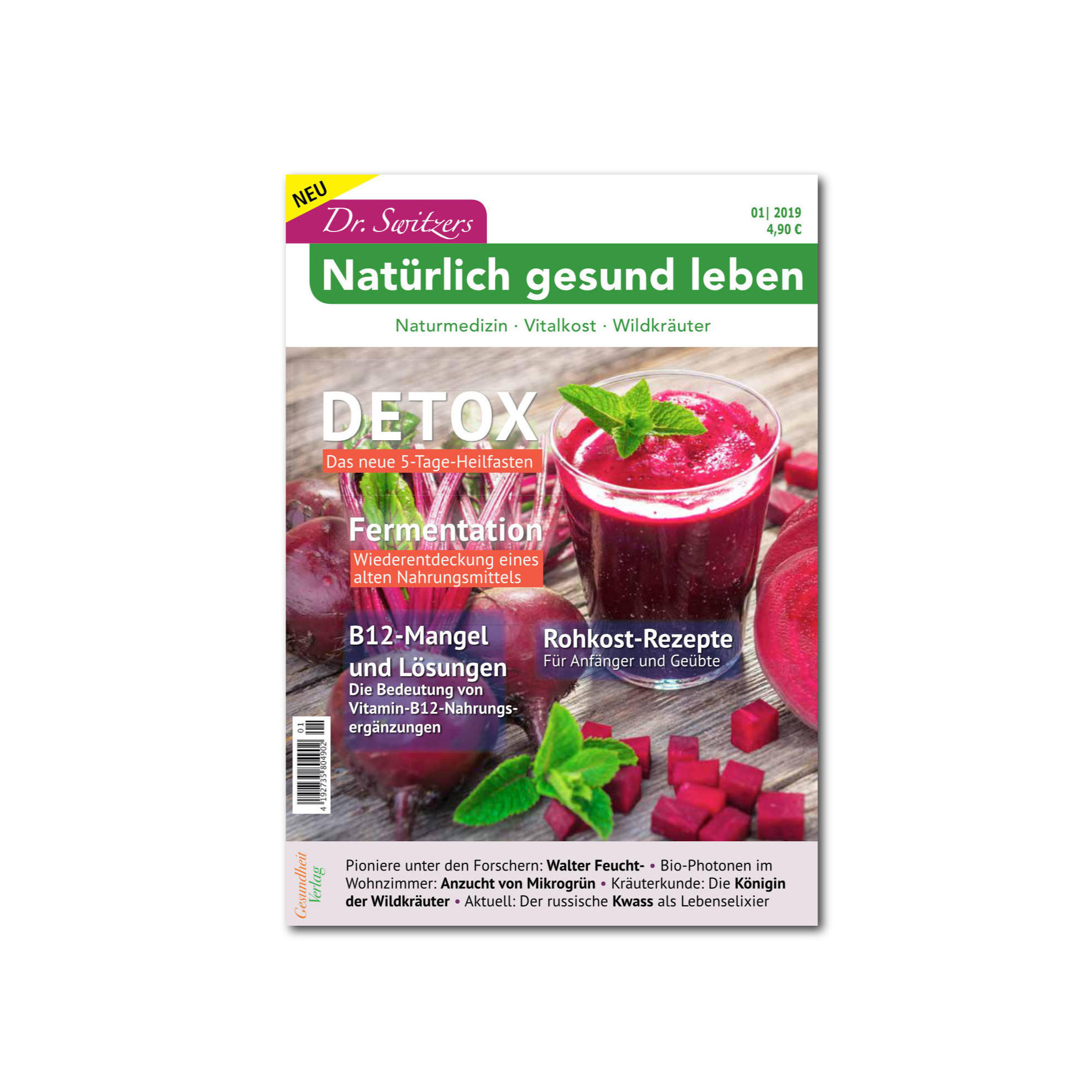 Das neue Gesundheitsmagazin erhältlich am Kiosk: Dr. Switzers Natürlich gesund leben