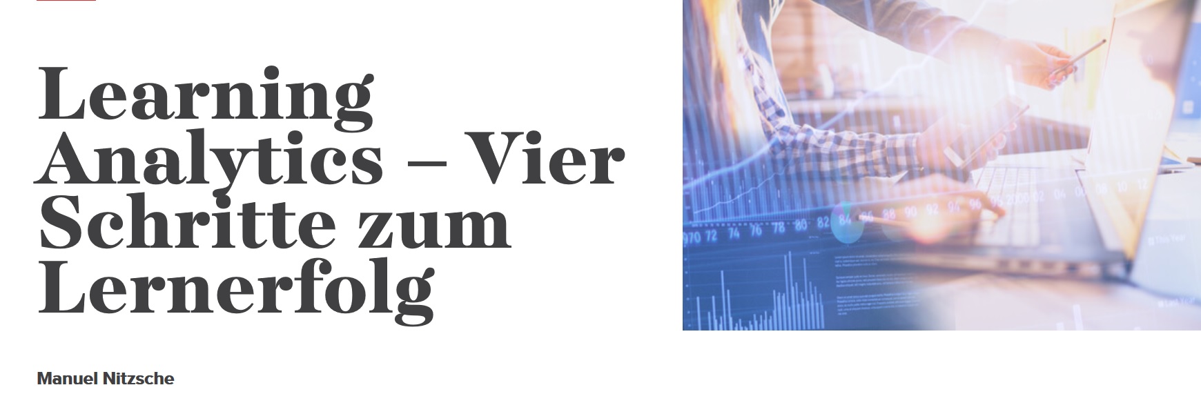 Learning Analytics und Canvas LMS – so steigern Hochschulen den Erfolg ihrer Studierenden