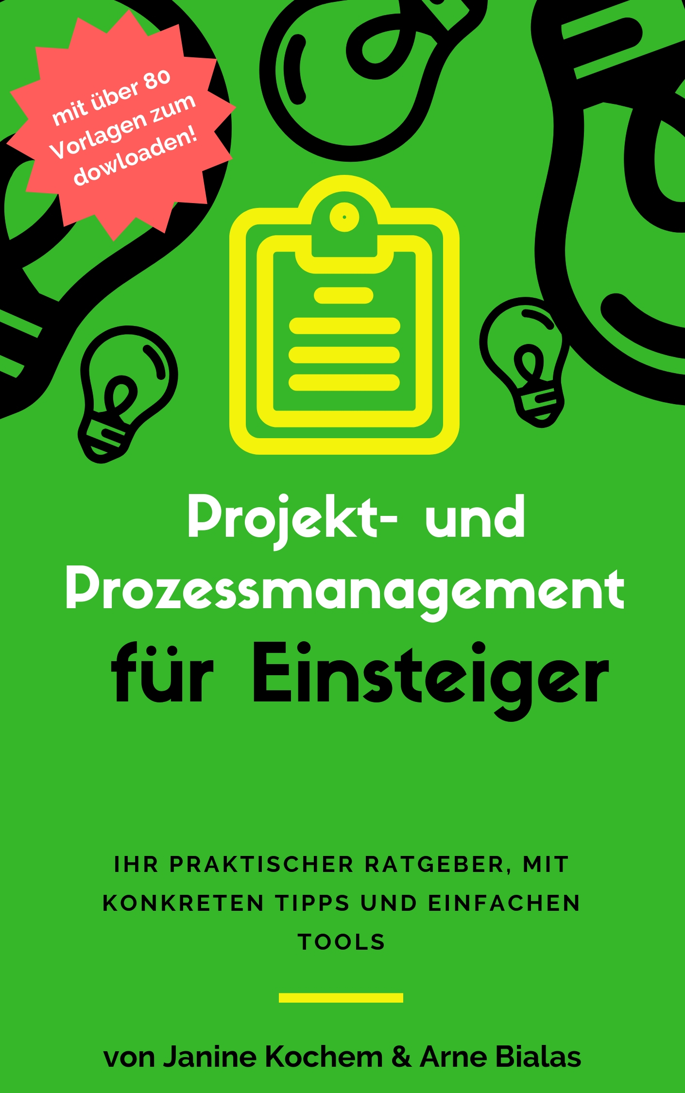 Projekt- und Prozessmanagement für Einsteiger