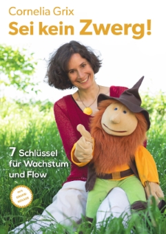 „Sei kein Zwerg!“
