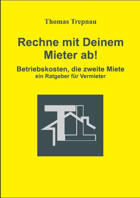 Nebenkosten und Betriebskosten für Mieter 2019 abrechnen