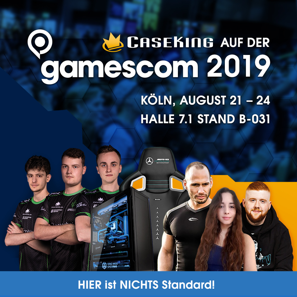 Caseking @ gamescom 2019 & King Deal-Sonderangebote – HALLE 7.1 / STAND B-031