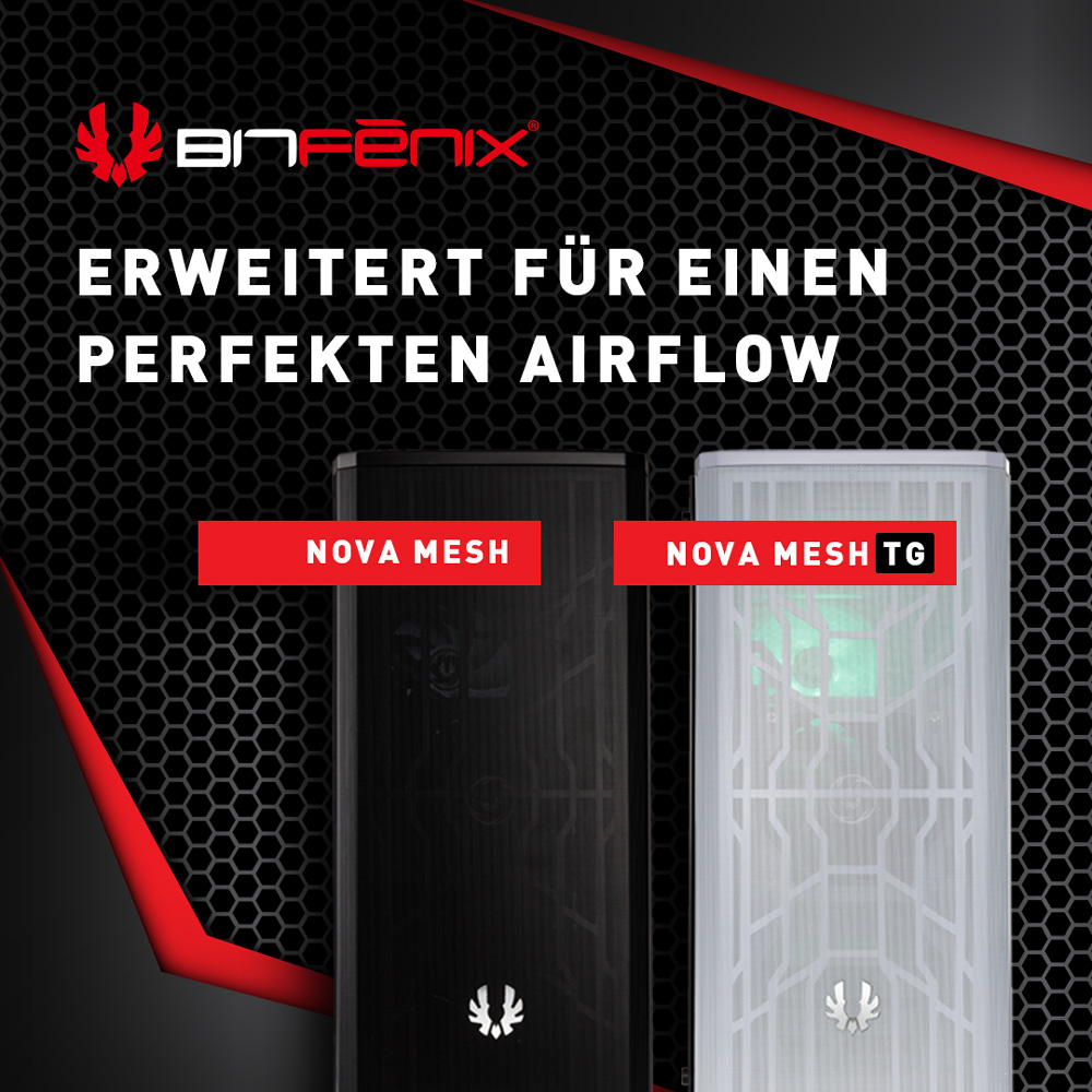 BRANDNEU bei Caseking – BitFenix Nova Mesh: Midi-Tower mit verbessertem Airflow