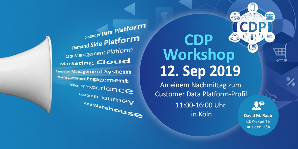 Parallel zur DMEXCO: CDP-Workshop mit Marketing-Ikone David M. Raab