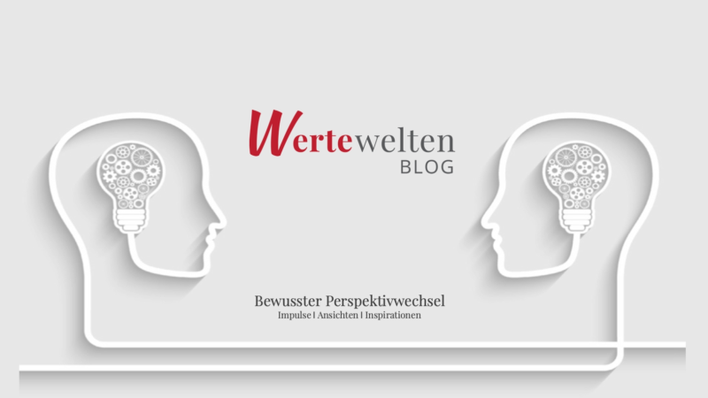 Birgit Krüger startet WerteweltenBlog für Coaches, Trainer, Personalverantwortliche
