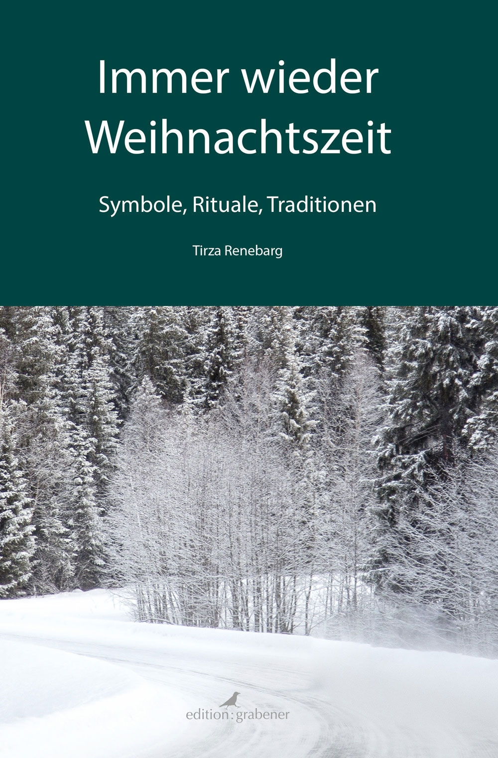 Immer wieder Weihnachtszeit – Symbole, Rituale, Traditionen