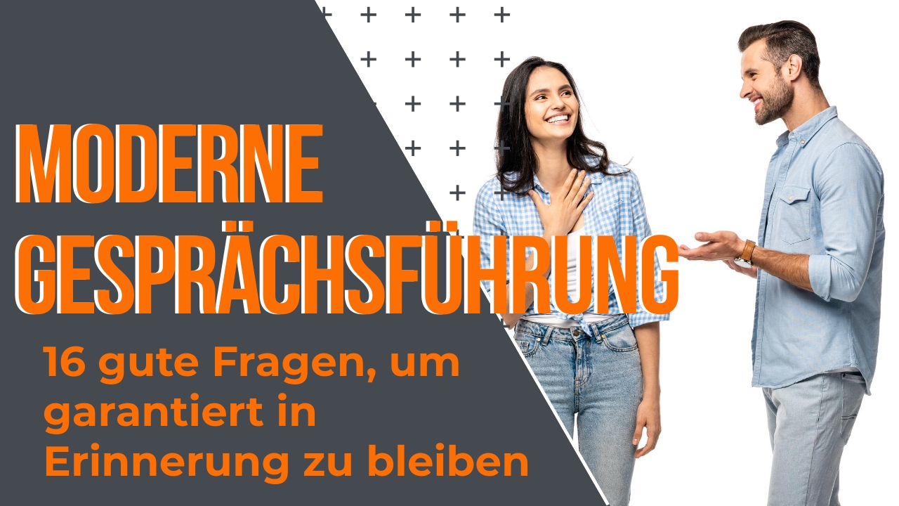 Moderne Gesprächsführung