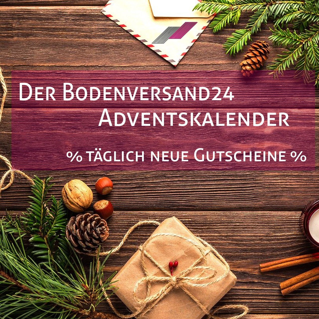 Der Bodenversand24 Adventskalender- Jetzt Türchen öffnen