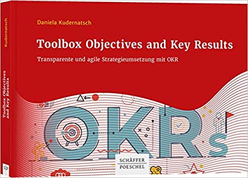 Buch zum Thema agile Strategieumsetzung mit OKR