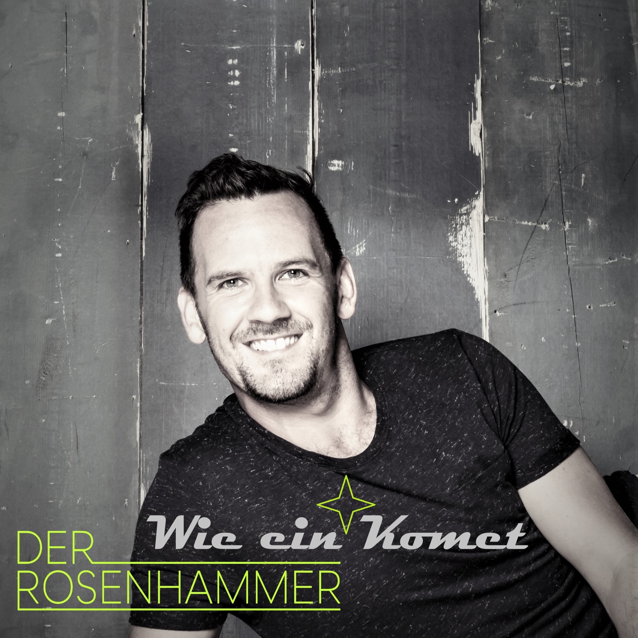 Der Rosenhammer – „Wie ein Komet“ in den Frühling 2020!