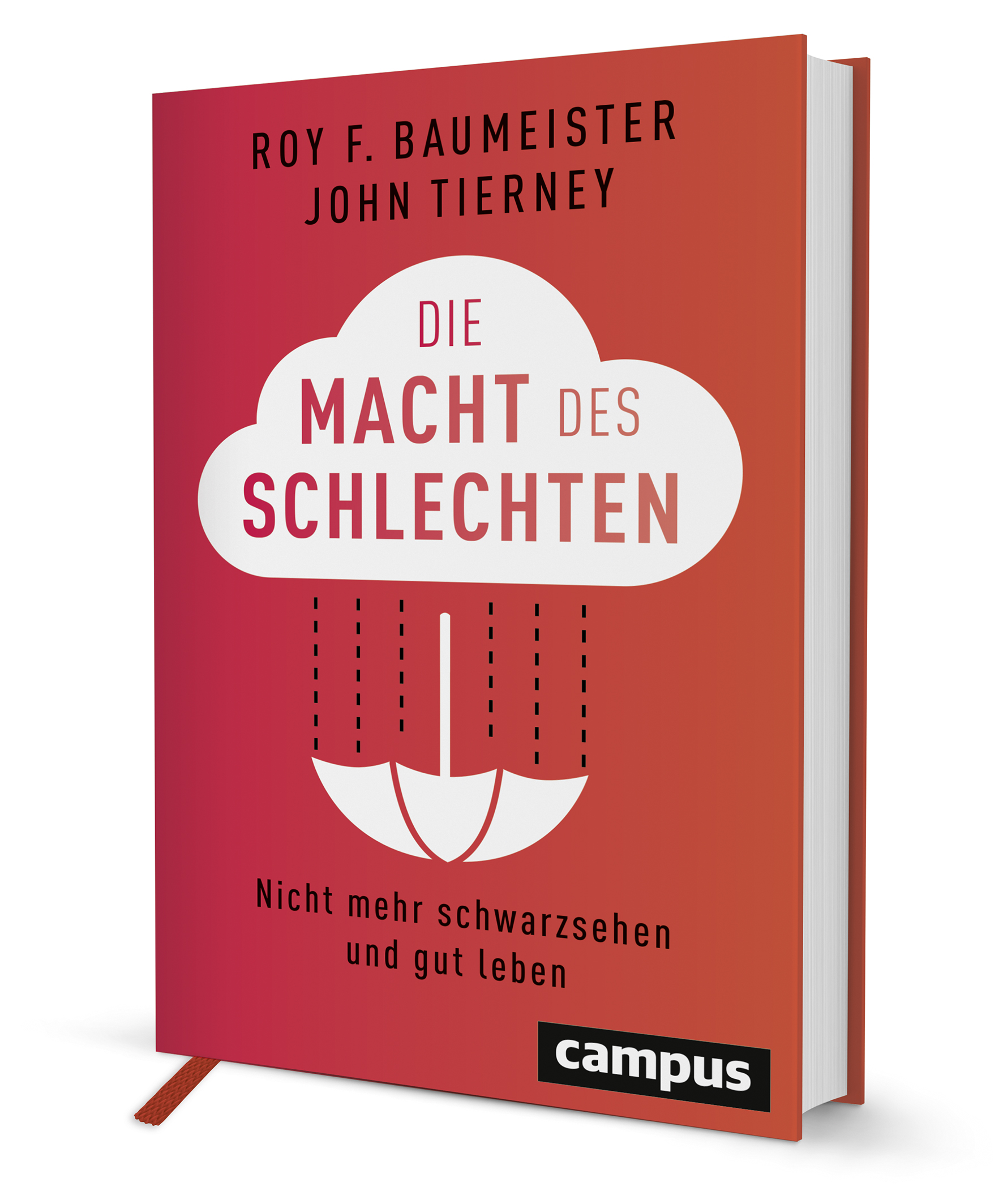 Die Macht des Schlechten – Nicht mehr schwarzsehen und gut leben