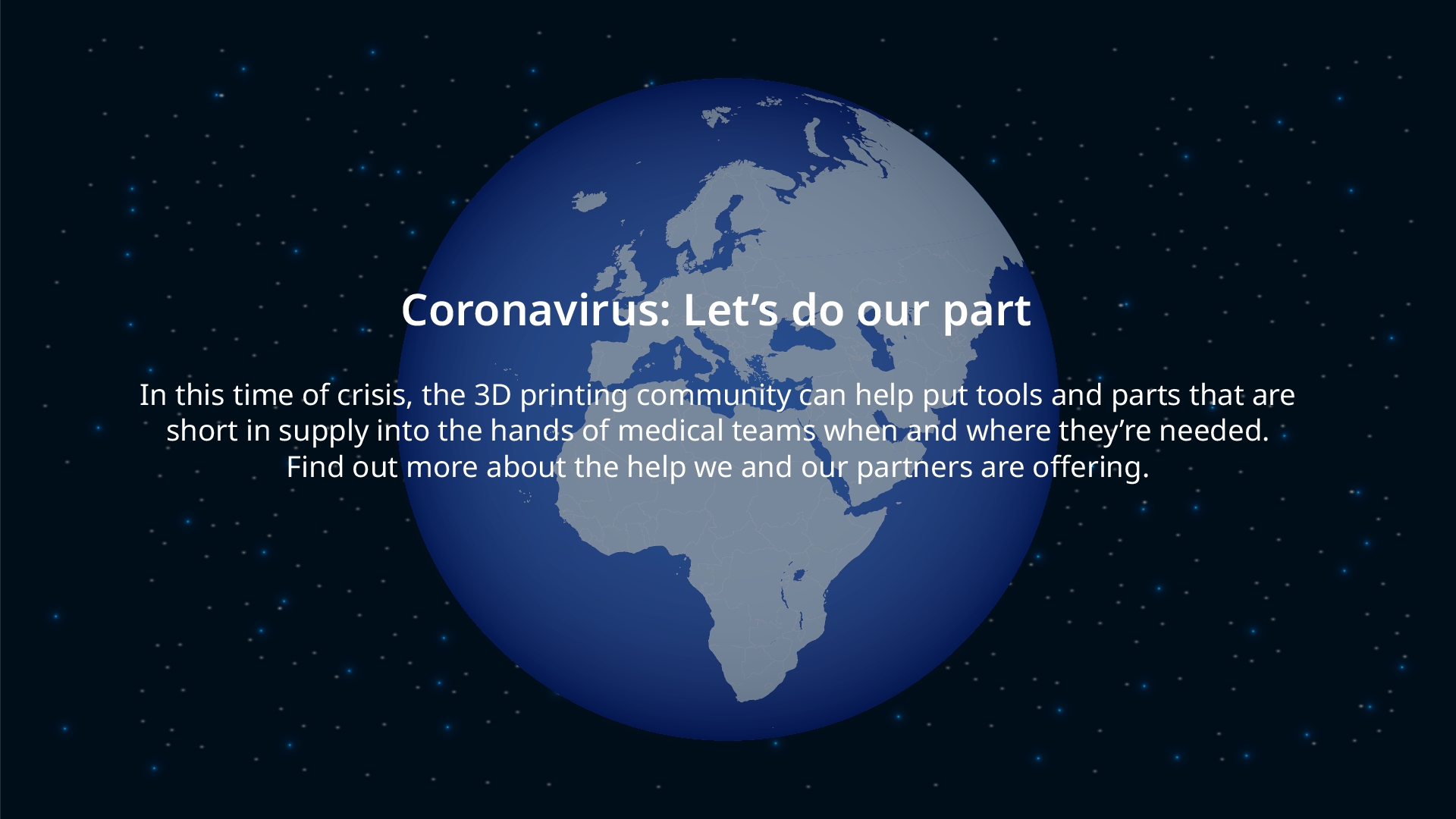 Ultimaker stellt Krankenhäusern externe 3D-Druck-Kapazitäten zur Verfügung: