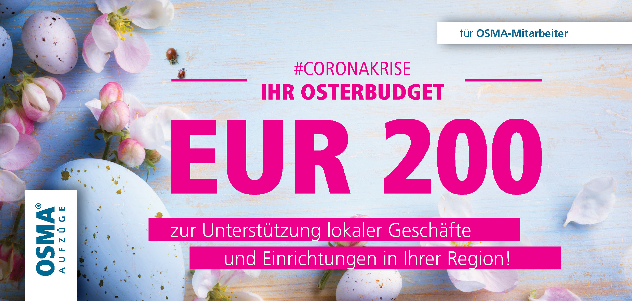 #Corona: OSMA-Aufzüge unterstützt lokales Kleingewerbe bundesweit mit 175.000 Euro!