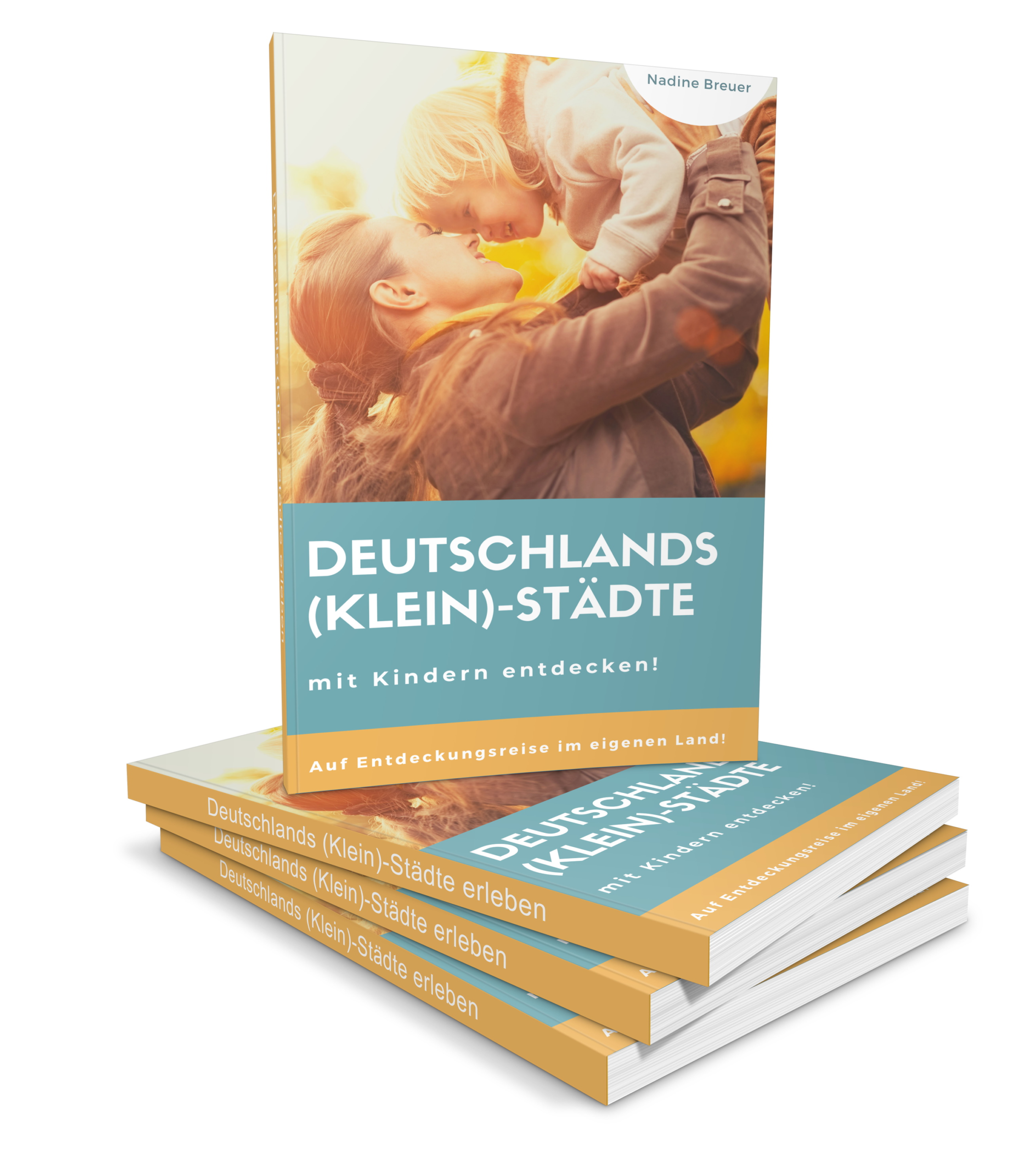 Deutschland als Familie entdecken – Reisetipps von Eltern für Eltern