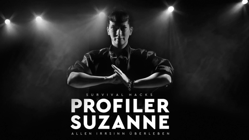 Profiler Suzanne: endlich wieder live