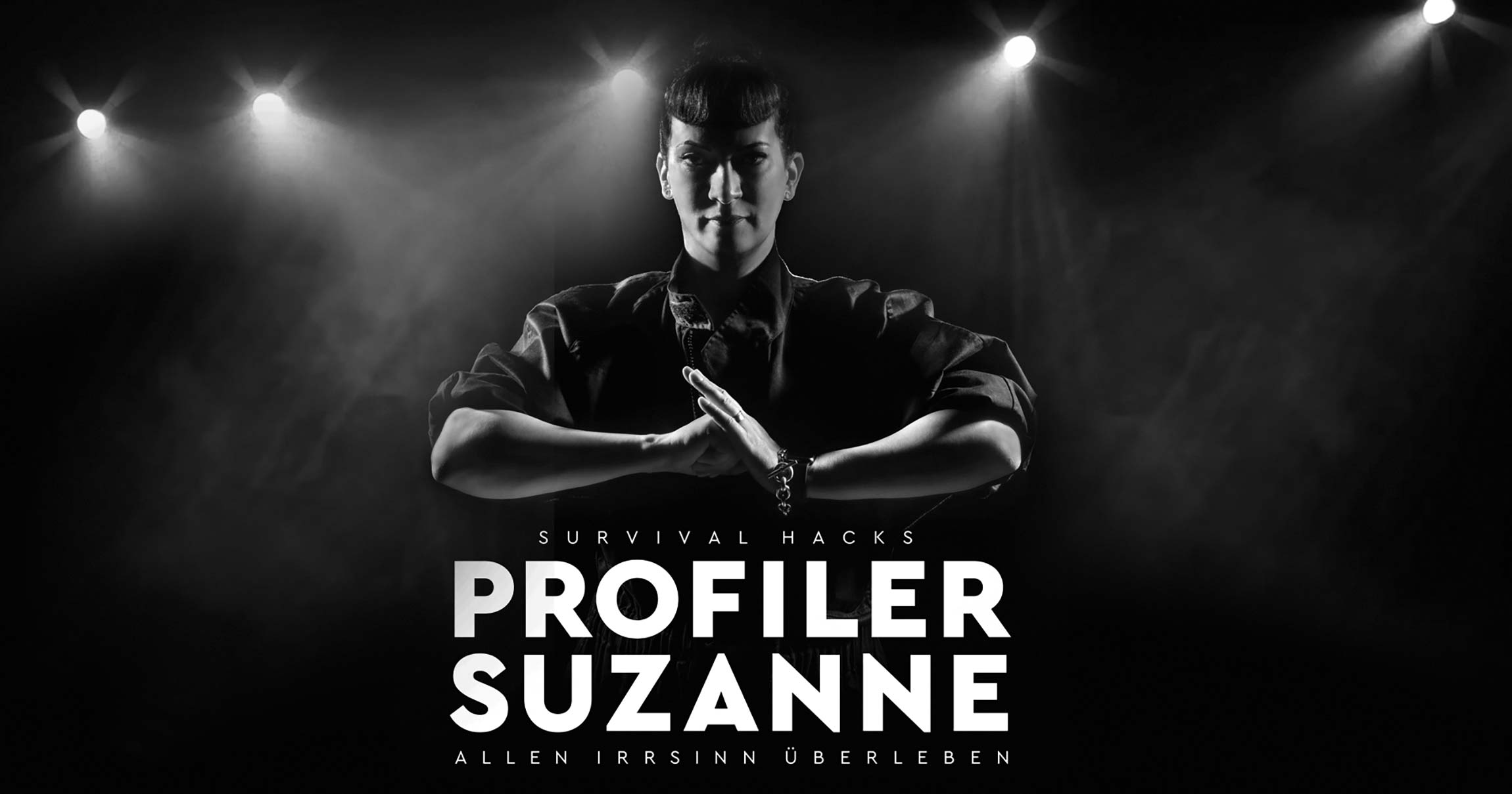 Profiler Suzanne: endlich wieder live