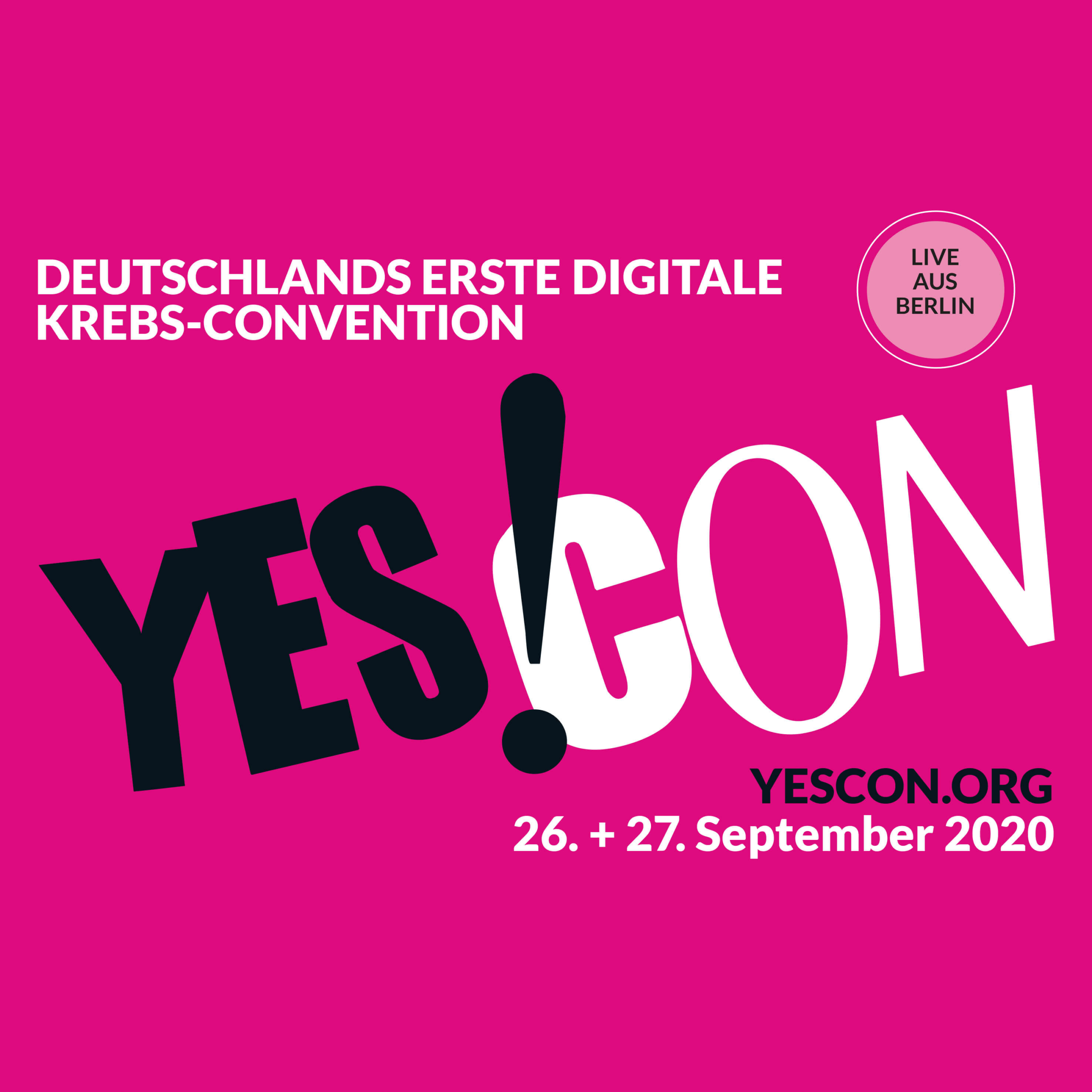 YES!CON – Deutschlands erste digitale Krebs-Convention von YESWECAN!CER am 26. und 27. September 2020 live aus Berlin