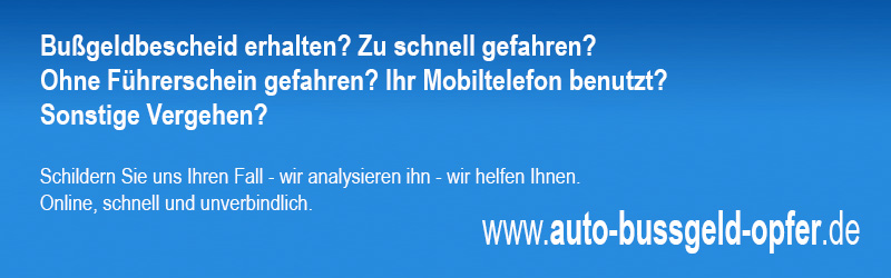 Bußgeldbescheid erhalten!?