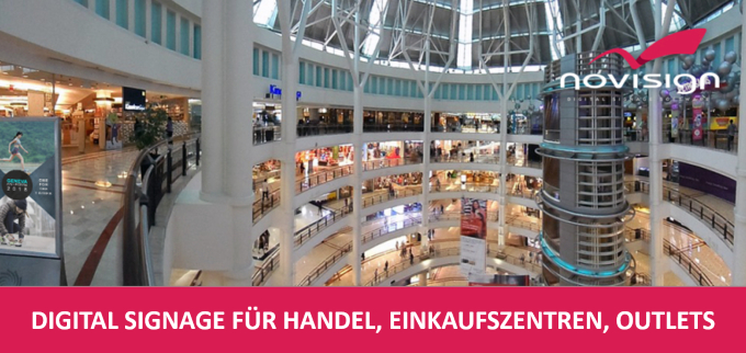 NoviSign revolutioniert Digital Signage für den Handel !