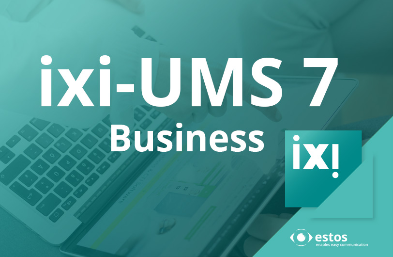 Unified messaging software ixi-UMS Business available in new version