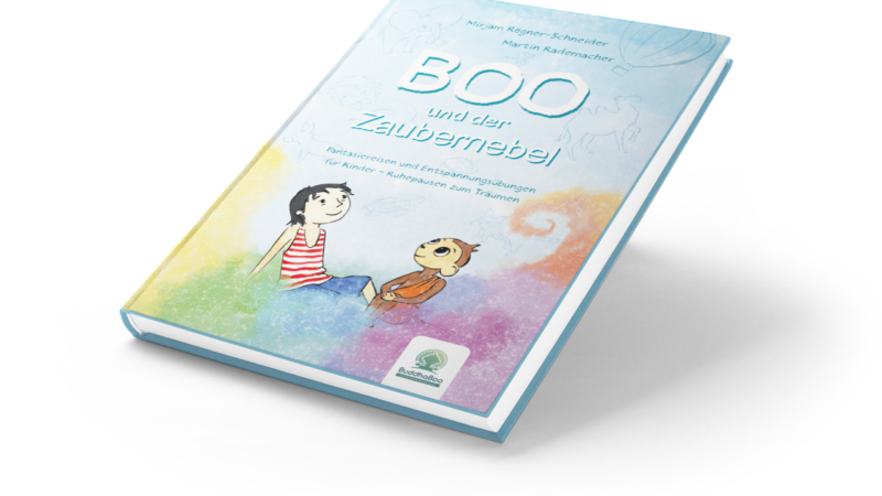 Boo und der Zaubernebel – ein Kinderbuch zum Entspannen