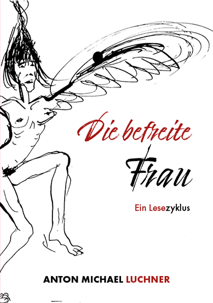 Buchvorstellung: „Die befreite Frau – Ein Lesezyklus“