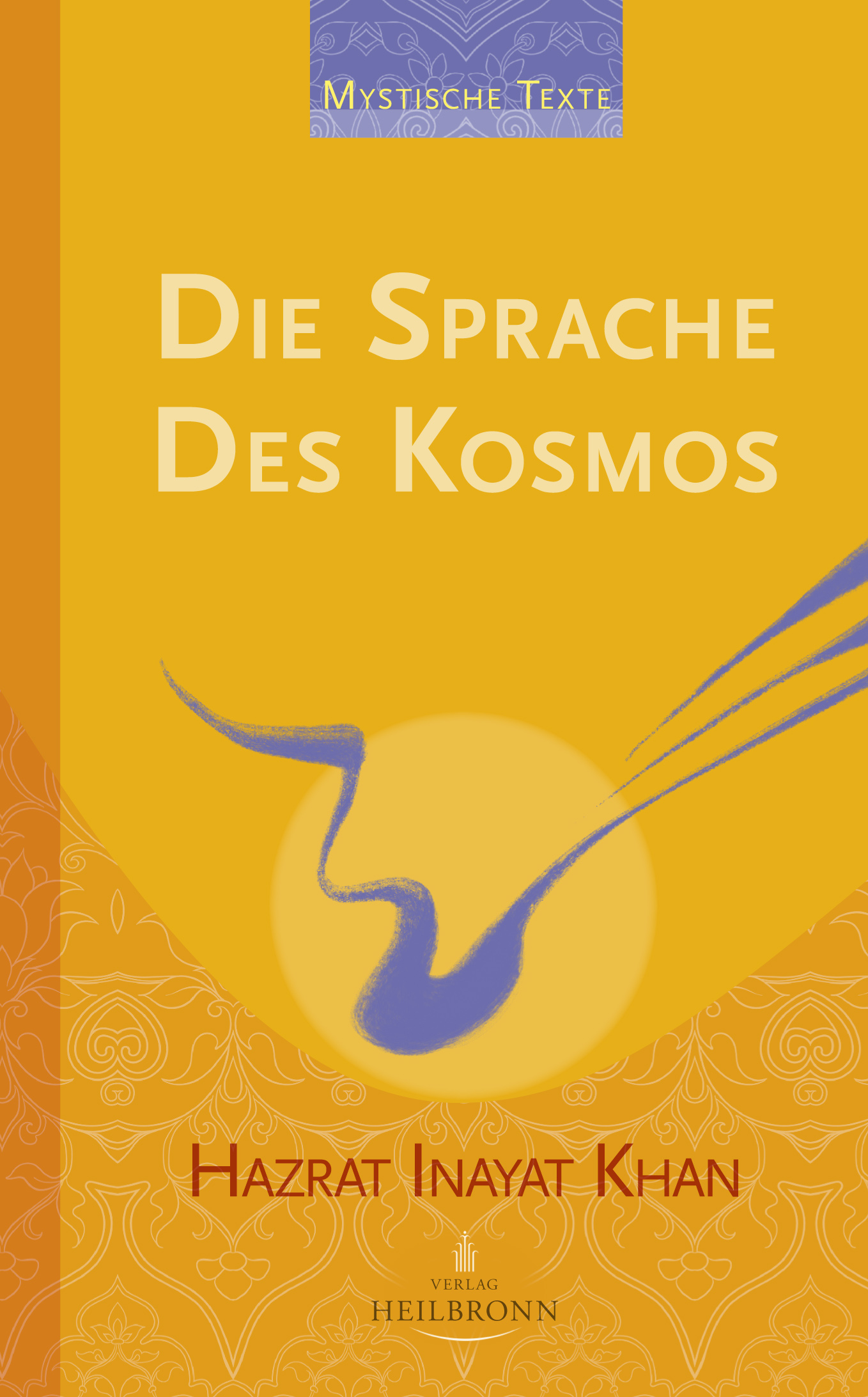 Die Sprache des Kosmos von Hazrat Inayat Khan