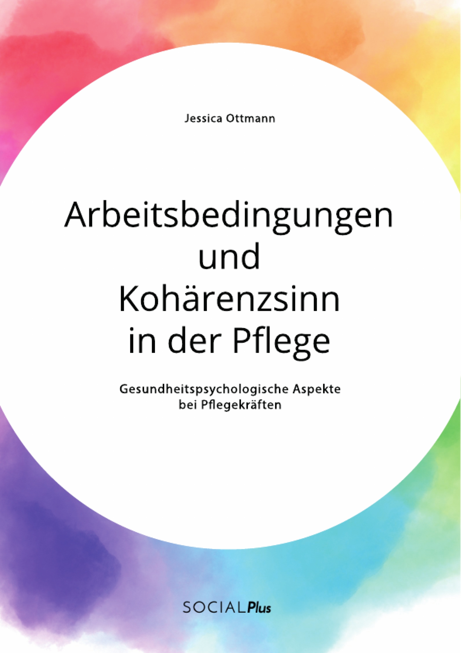 Wie Pflegekräfte ihren Arbeitsalltag meistern