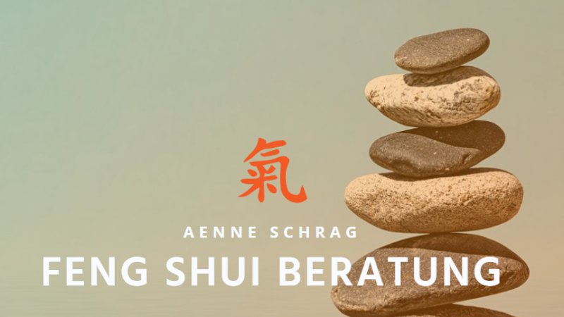 Welche Komponenten erhält eine Feng Shui Beratung?