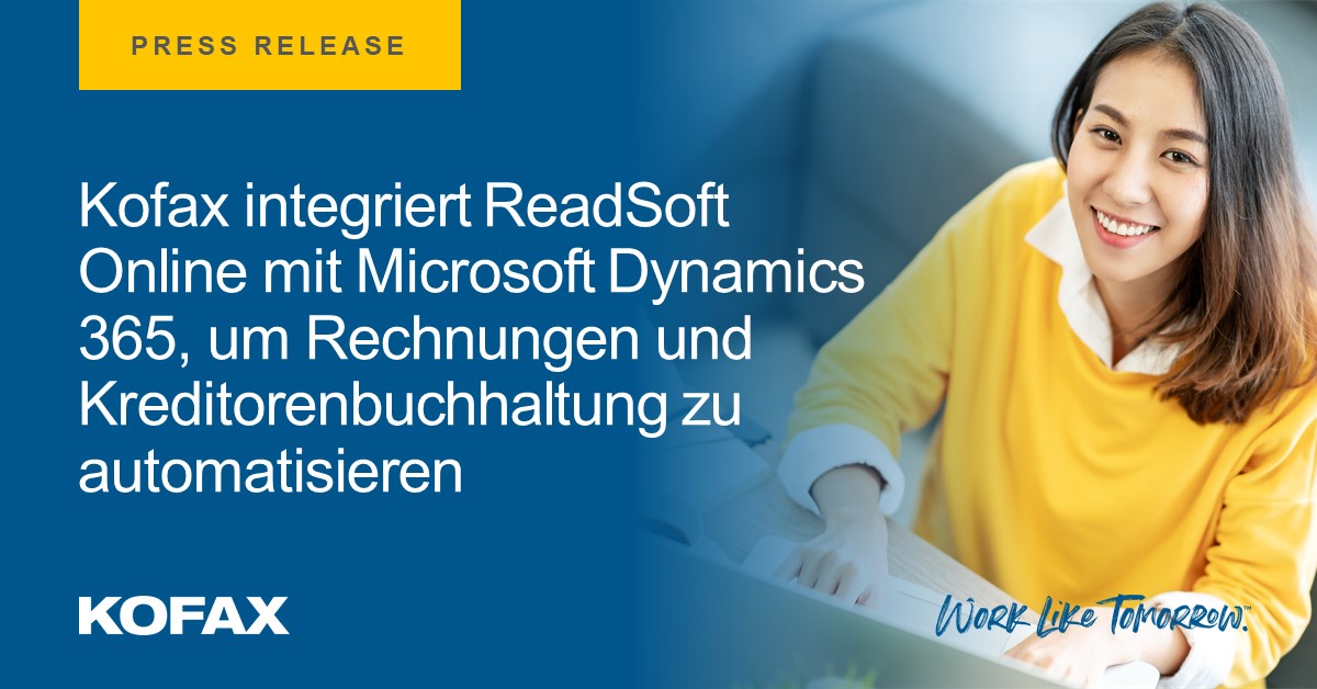 Kofax integriert ReadSoft Online in Microsoft Dynamics 365, um Rechnungen und Kreditorenbuchhaltung zu automatisieren