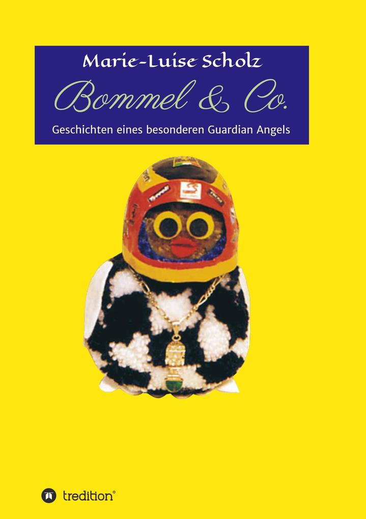 Die Schutzengel der Formel 1 jetzt als  Buch „Bommel & Co.“ erhältlich