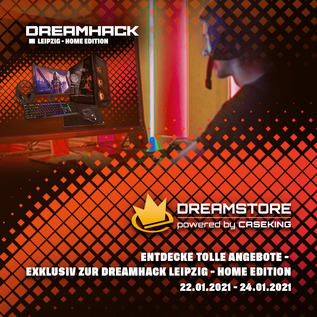 Caseking DreamStore zur DreamHack Leipzig – Home Edition