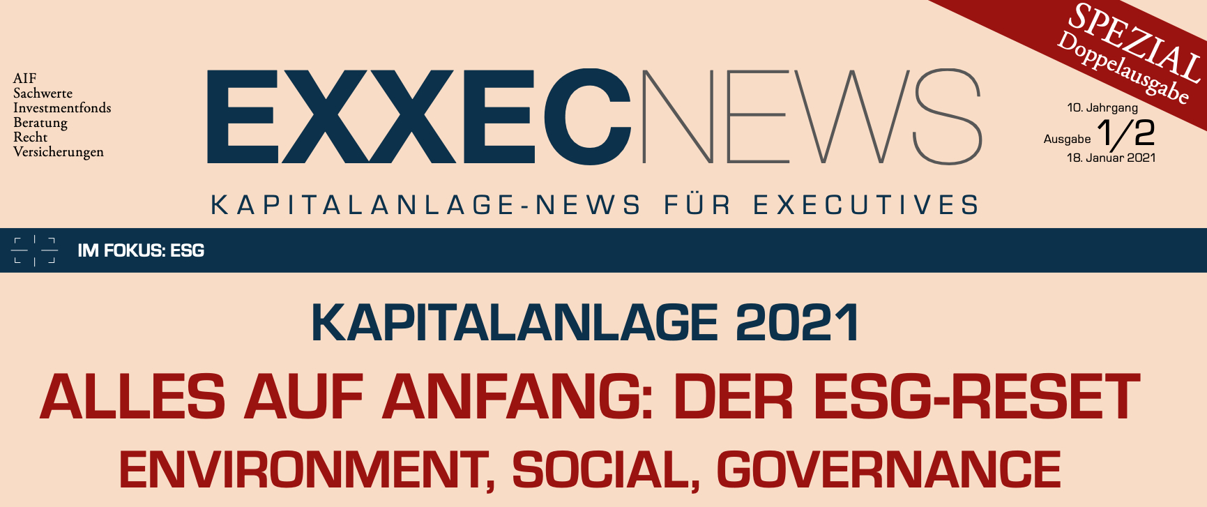 EXXECNEWS-SPEZIAL zu den Megatrends ESG, Real Assets Investment und Digitalisierung erschienen