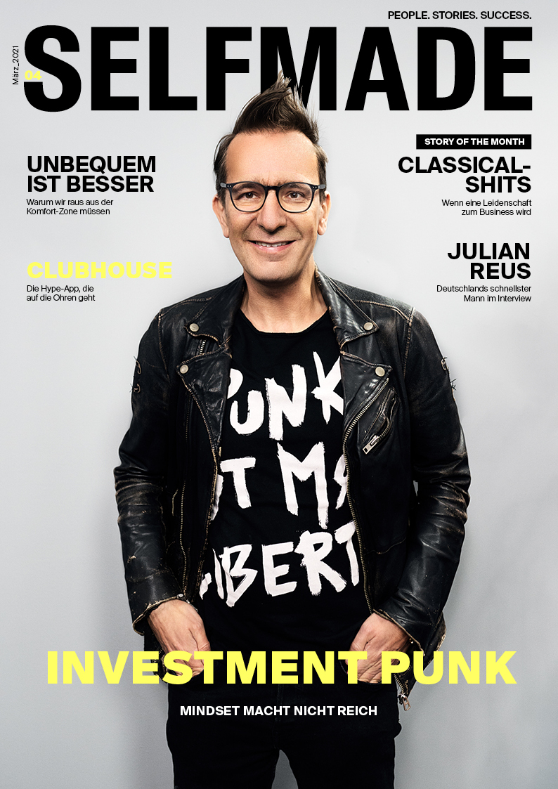 SELFMADE Magazin Neu: Investment Punk im Interview, der Hype um Clubhouse und der Reiz von Dubai für Unternehmer