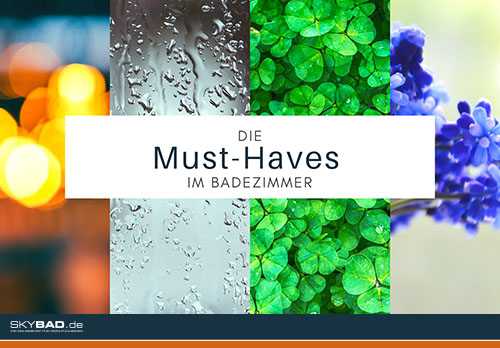 Die Must-Haves fürs Bad