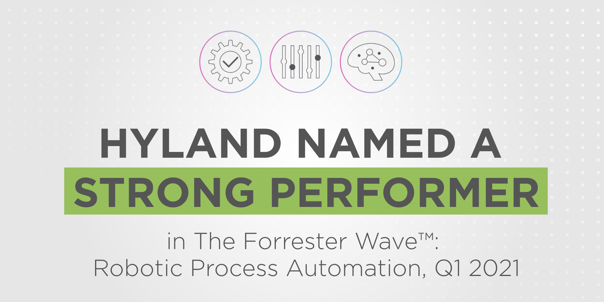 Hyland ist „Strong Performer“ im Forrester Wave Report für Robotic Process Automation