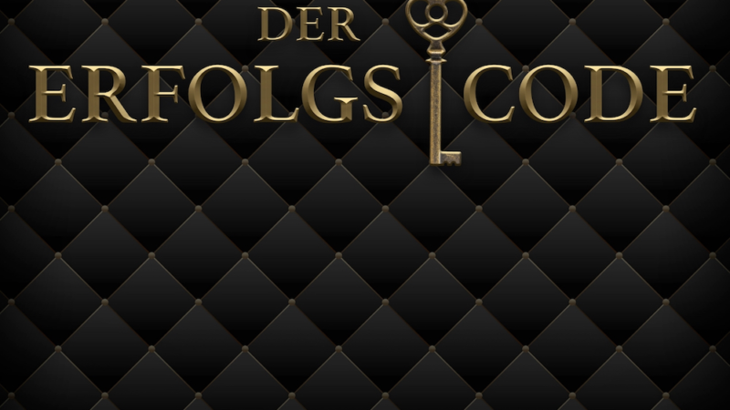DER ERFOLGSCODE – DER FILM
