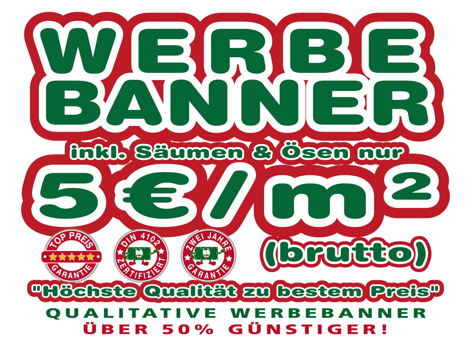 Qualitative Werbebanner, über 50% günstiger!