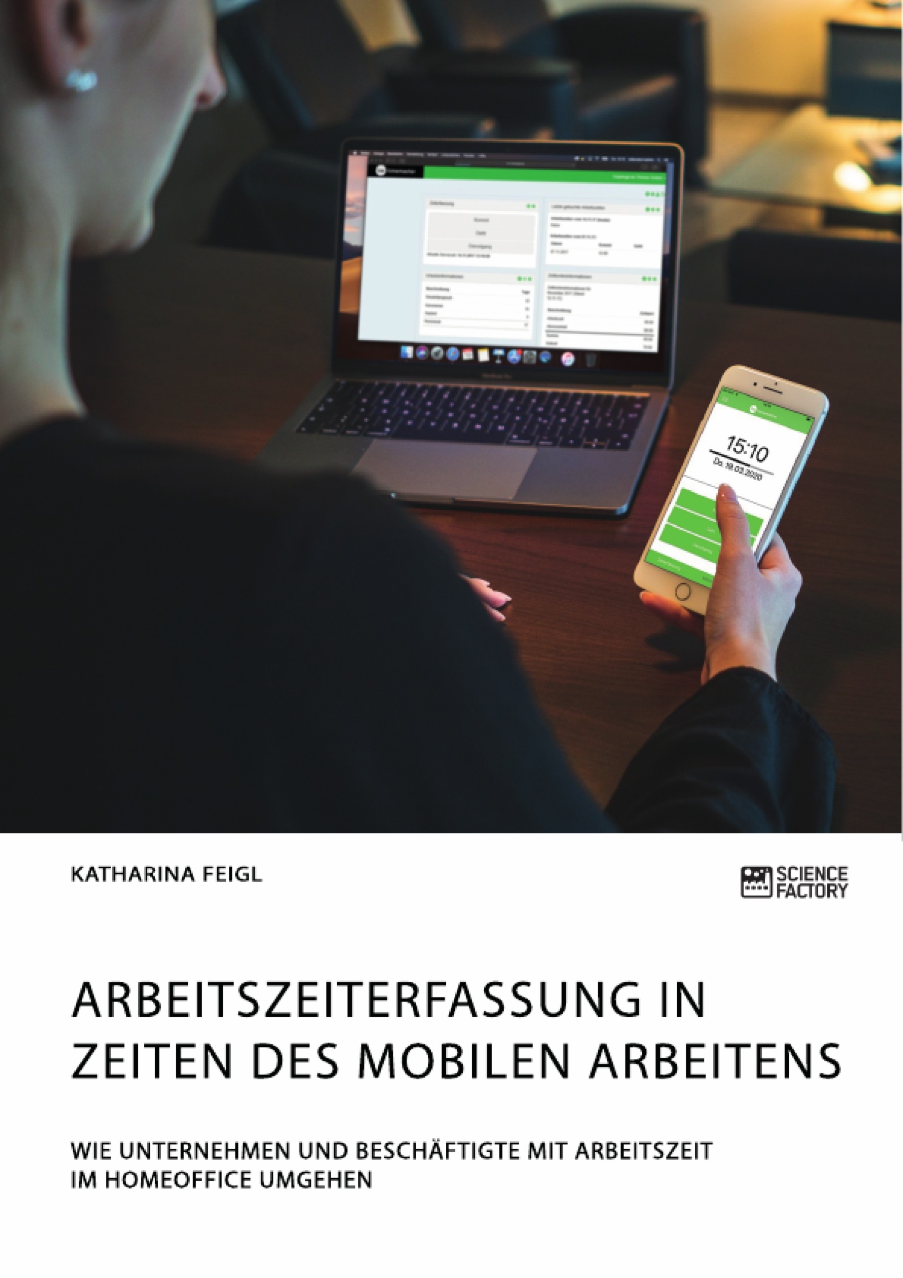 Wie funktioniert die Arbeitszeiterfassung im Homeoffice?
