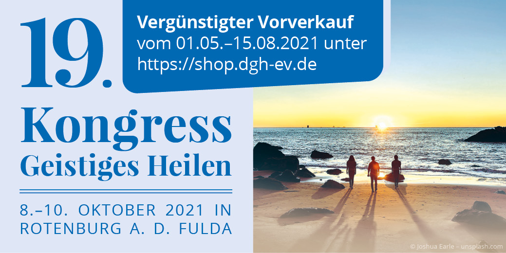 19. DGH-Kongress Geistiges Heilen vom 08. – 10.10. 2021