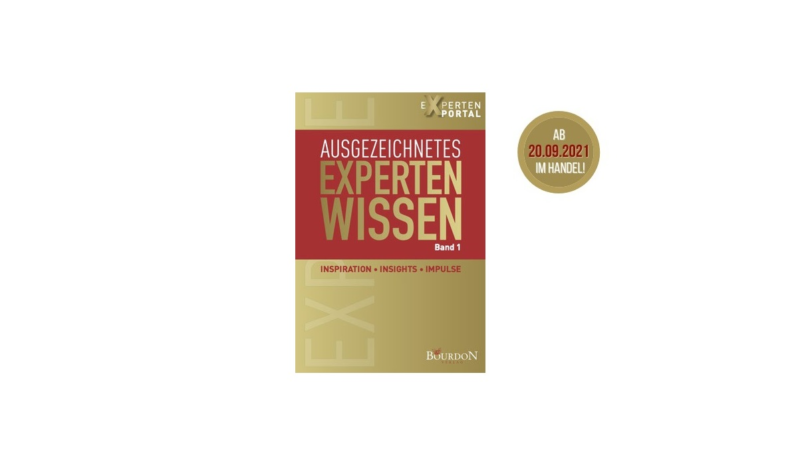 Buchvorstellung: Ausgezeichnetes Expertenwissen – geballte Inspiration für 60 Lebens- und Berufsbereiche