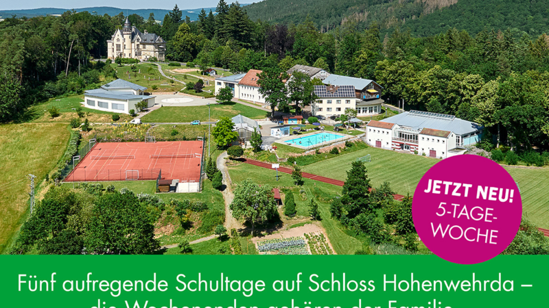 Lietz Internat Schloss Hohenwehrda bietet ab sofort 5-Tage-Woche