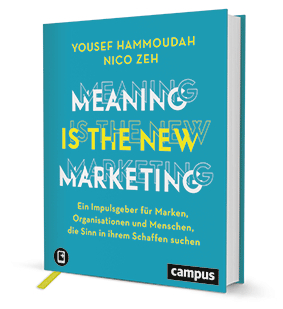 Meaning is the new Marketing