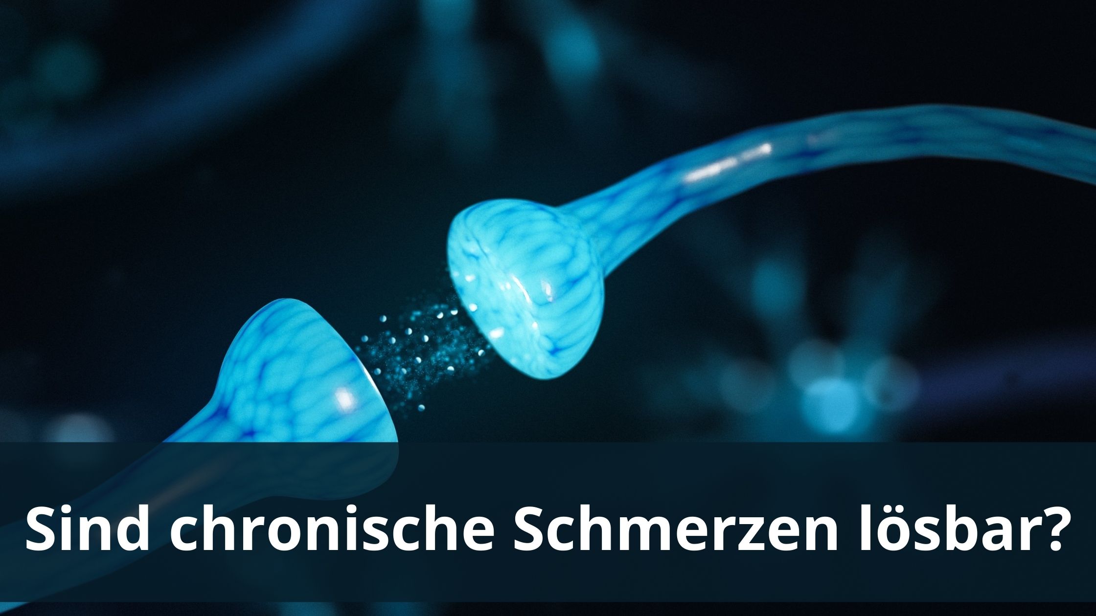 Sind chronische Schmerzen lösbar?