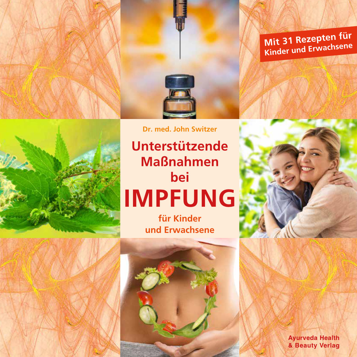 Neues Buch: Unterstützende Maßnahmen bei IMPFUNG